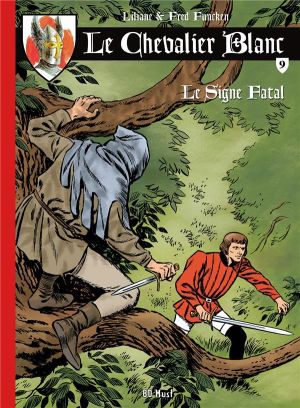 Le Chevalier Blanc tome 9