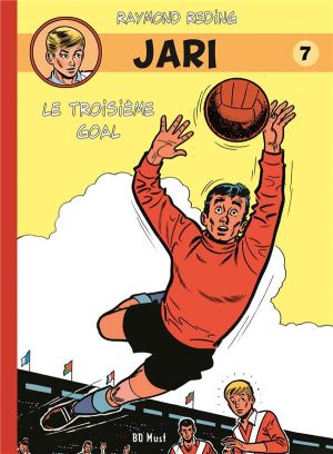 Jari tome 7 - Le troisième goal