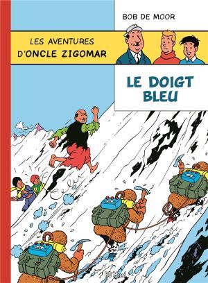 Les aventures d'oncle Zigomar tome 1