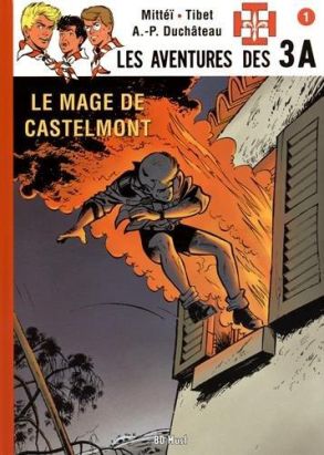 Les aventures des 3A tome 1