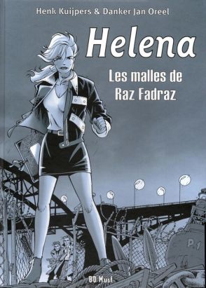 Helena (Oreel) - Les Malles de Raz Fadraz - tirage de luxe Helena (Oreel) - Les Malles de Raz Fadraz - tirage de luxe