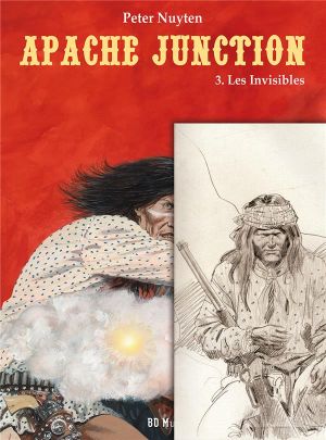 Apache Junction tome 3 + illustration