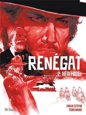 Renégat tome 2