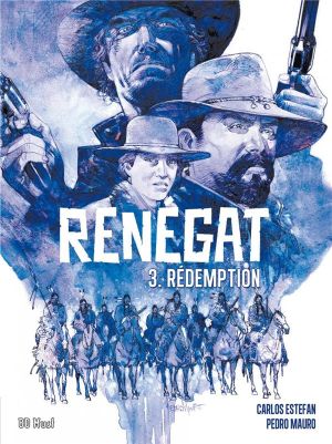 Renégat tome 3