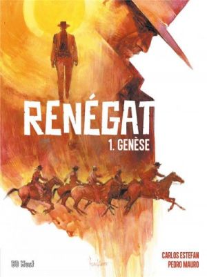 Renégat - pack tomes 1 à 3