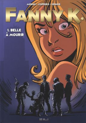 Fanny K tome 1