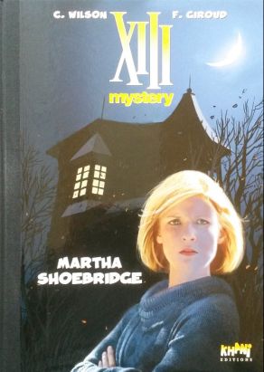 XIII Mystery - tirage de tête tome 8 - Martha shoebridge