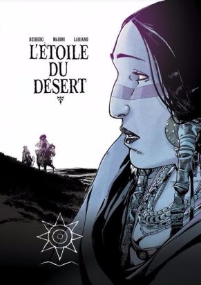 L'étoile du désert - tirage de tête tome 3