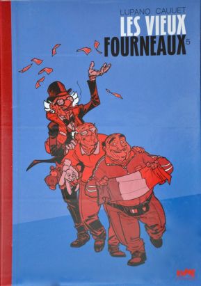 Les vieux fourneaux - tirage de tête tome 5