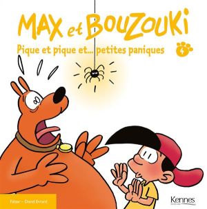 Max et Bouzouki tome 4 - pique et nique et... petites paniques