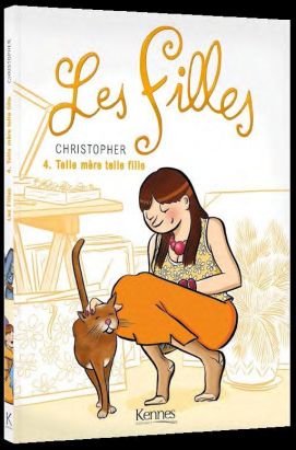 les filles tome 4 - telle mère telle fille