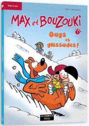 Max et Bouzouki BD tome 1 - gags et glissades