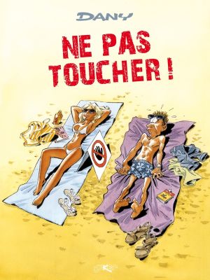 Les blagues de Dany tome 1 - Ne pas toucher
