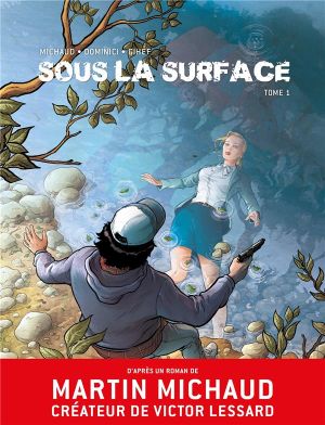Sous la surface tome 1