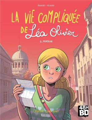 La vie compliquée de Léa Olivier tome 1 (48h BD 2019)