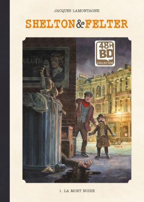Shelton & Felter - édition luxe 48h BD tome 1