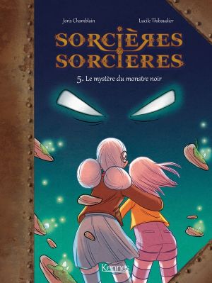 Sorcières sorcières tome 5