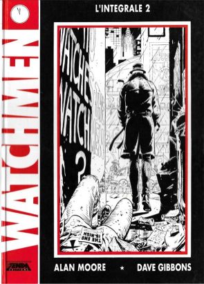 Watchmen / Les Gardiens - intégrale tome 2