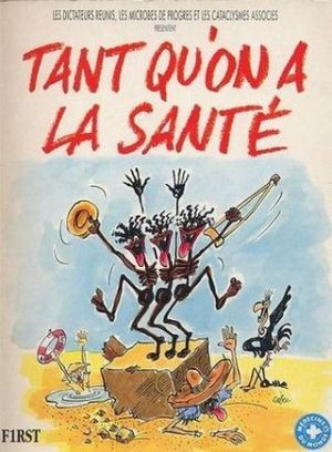 Tant qu'on a la santé - Tant qu'on a la santé (éd. 1991) Tant qu'on a la santé - Tant qu'on a la santé (éd. 1991)
