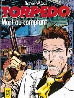 Torpedo tome 2 - mort au comptant
