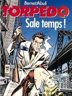 Torpedo tome 6 - sale temps