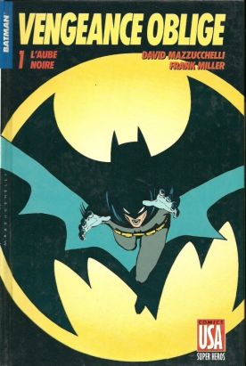 Batman vengeance oblige tome 1 - l'aube noire