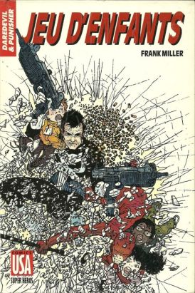 super héros N.21 ; Daredevil & Punisher ; jeu d'enfants