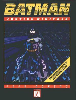 Batman (Comics USA) - Justice digitale