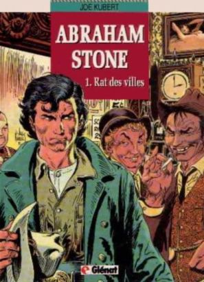Abraham Stone tome 1 - rat des villes