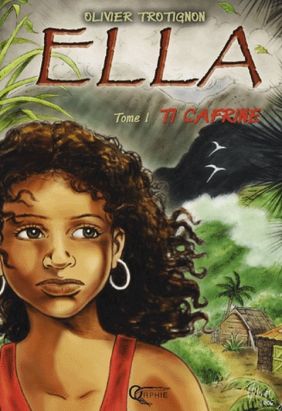ella tome 1 - ti cafrine