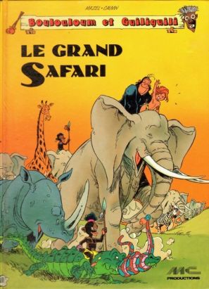 Boulouloum et Guiliguili tome 1