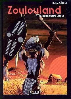 zoulouland tome 2 - noirs comme l'enfer