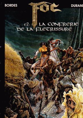 foc tome 2 - confrérie de la fletrissure foc tome 2 - confrérie de la fletrissure