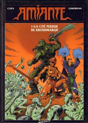 Amiante tome 1 - la cité perdue krosshmargh