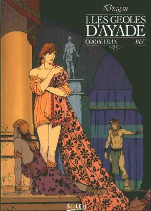 Dragan tome 1 - Les géoles d'ayade