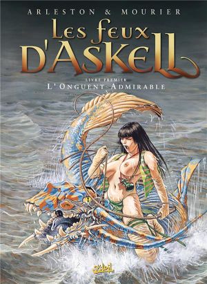 les feux d'askell tome 1 - l'onguent admirable