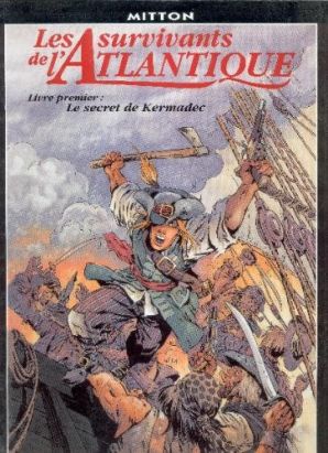 les survivants de l'atlantique tome 1 - le secret de kermadec les survivants de l'atlantique tome 1 - le secret de kermadec