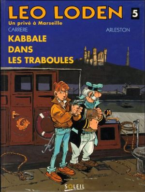 Léo Loden tome 5 - kabbale dans les traboules