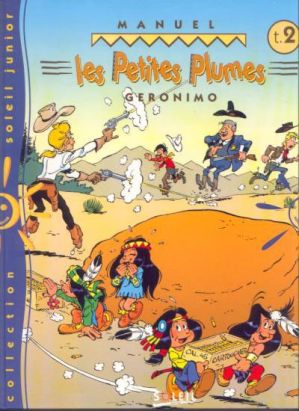 Petites plumes tome 2 - Géronimo