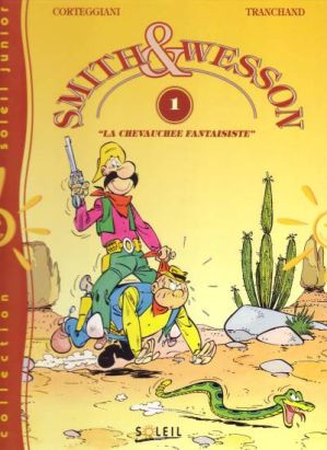 Smith et Wesson tome 1