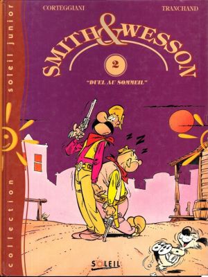 Smith et Wesson tome 2