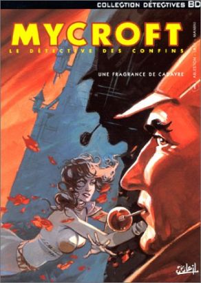 Mycroft le détective des confins tome 1 - une fragrance de cadavre Mycroft le détective des confins tome 1 - une fragrance de cadavre