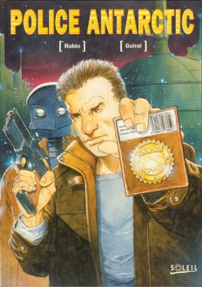 Enfer Blanc tome 3 - police antarctic