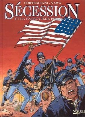 secession tome 1 - la patrouille perdue