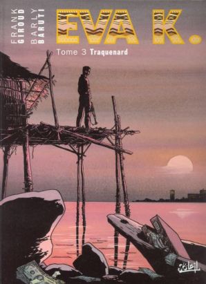 Eva K. tome 3 Eva K. tome 3