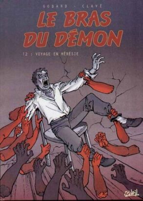 le bras du démon tome 2 - voyage en hérésie