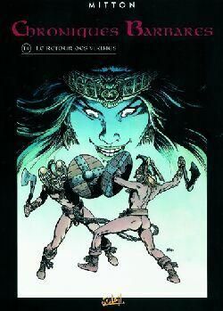 chroniques barbares tome 4 - le retour des vikings