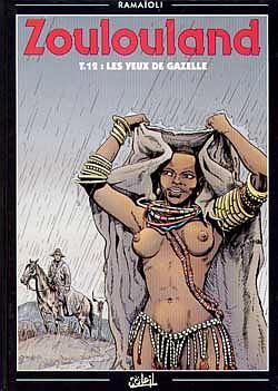zoulouland tome 12 - les yeux de gazelle zoulouland tome 12 - les yeux de gazelle