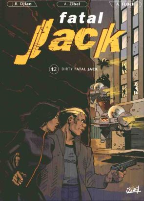 Fatal Jack tome 2 - dirty fatal Jack
