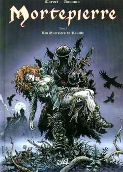 mortepierre tome 2 - les guerriers de rouille